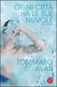 Copertina libro <b>Ogni città ha le sue nuvole</b>