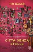Copertina libro <b>Città senza stelle<br></b>(titolo originale o altro titolo: <i>City without stars</i>)