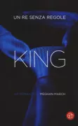 Copertina libro <b>King<br></b>(titolo originale o altro titolo: <i>Ruthless King</i>)