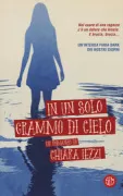 Copertina libro <b>In un solo grammo di cielo</b>