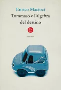 Copertina libro <b>Tommaso e l'algebra del destino</b>