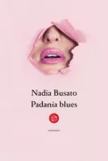 Copertina libro <b>Padania blues</b>