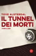 Copertina libro <b>Il tunnel dei morti<br></b>(titolo originale o altro titolo: <i>Blindtunnel</i>)