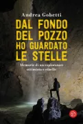 Copertina libro <b>Dal fondo del pozzo ho guardato le stelle</b>