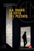 Copertina libro <b>La città del peccato<br></b>(titolo originale o altro titolo: <i>City of sinners</i>)