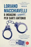 Copertina libro <b>8 indagini ritrovate per Sarti Antonio</b>