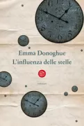 Copertina libro <b>L'influenza delle stelle<br></b>(titolo originale o altro titolo: <i>The pull of the stars</i>)