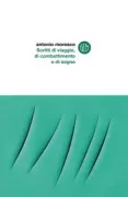Copertina libro <b>Scritti di viaggio, di combattimento e di sogno</b>