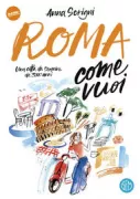 Copertina libro <b>Roma come vuoi</b>