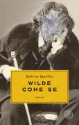 Copertina libro <b>Wilde come se</b>