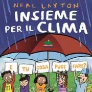 Copertina libro <b>Insieme per il clima<br></b>(titolo originale o altro titolo: <i>A climate in chaos</i>)