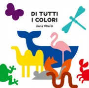 Copertina libro <b>Di tutti i colori<br></b>(titolo originale o altro titolo: <i>De toutes les couleurs</i>)