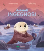 Copertina libro <b>Animali ingegnosi<br></b>(titolo originale o altro titolo: <i>Curious Creatures Working with Tools</i>)