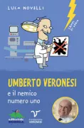 Copertina libro <b>Umberto Veronesi e il nemico numero uno</b>