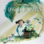 Copertina libro <b>La cassetta di nasturzi</b>
