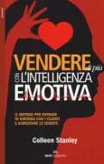 Copertina libro <b>Vendere di più con l'intelligenza emotiva<br></b>(titolo originale o altro titolo: <i>Emotional intelligence for sales success</i>)