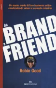 Copertina libro <b>Da brand a friend</b>