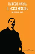 Copertina libro <b>Il caso Bracco</b>