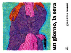 Copertina libro <b>Un giorno, la sera</b>