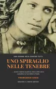 Copertina libro UNO SPIRAGLIO NELLE TENEBRE