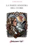 Copertina libro <b>La parte sinistra del cuore</b>