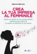 Copertina libro <b>Crea la tua impresa al femminile</b>