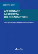 Copertina libro <b>Affrontare la riforma del terzo settore</b>
