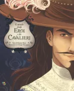 Copertina libro <b>Il mondo degli eroi e dei cavalieri</b>