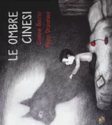 Copertina libro <b>Le ombre cinesi<br></b>(titolo originale o altro titolo: <i>Les ombres chinoises</i>)
