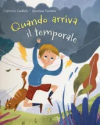 Copertina libro <b>Quando arriva il temporale</b>