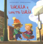 Copertina libro <b>Lucilla e lupetto Lulù</b>