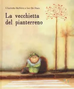 Copertina libro <b>La vecchietta del pianterreno<br></b>(titolo originale o altro titolo: <i>La petite vieille du rez-de-chaussée</i>)