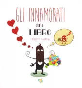 Copertina libro <b>Gli innamorati del libro<br></b>(titolo originale o altro titolo: <i>Les amoureux du livre</i>)