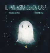 Copertina libro <b>Il fantasma cerca casa<br></b>(titolo originale o altro titolo: <i>Une maison à hanter</i>)