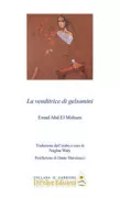 Copertina libro <b>La venditrice di gelsomini</b>