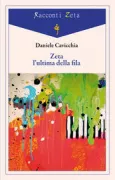 Copertina libro <b>Zeta l'ultima della fila</b>