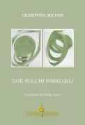 Copertina libro <b>Due solchi paralleli</b>