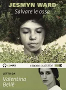 Copertina libro <b>Salvare le ossa<br></b>(titolo originale o altro titolo: <i>Salvage the bones</i>)