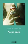 Copertina libro <b>Acqua salata<br></b>(titolo originale o altro titolo: <i>Saltwater</i>)