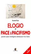 Copertina libro <b>Elogio di pace & pacifismo</b>