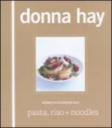 Copertina libro <b>Pasta, riso + noodles</b>