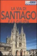 Copertina libro <b>La via di Santiago e la Galizia<br></b>(titolo originale o altro titolo: <i>Galicien & Jakobsweg</i>)
