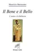 Copertina libro <b>Il Bene e il Bello</b>