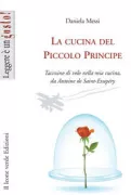 Copertina libro <b>La cucina del Piccolo Principe</b>