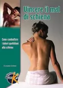 Copertina libro <b>Vincere il mal di schiena</b>