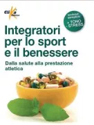 Copertina libro <b>Integratori per lo sport e il benessere</b>