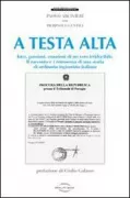 Copertina libro <b>A testa alta</b>