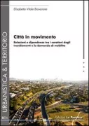 Copertina libro <b>Città in movimento</b>