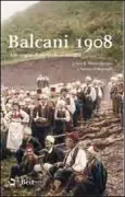 Copertina libro <b>Balcani 1908</b>