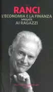 Copertina libro <b>L'economia e la finanza spiegate ai ragazzi</b>